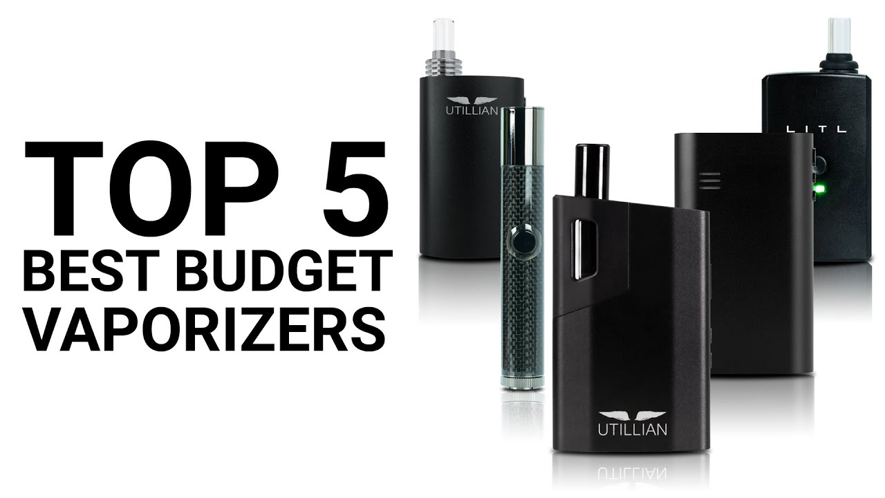 Top 5 Best Budget Vaporizers
