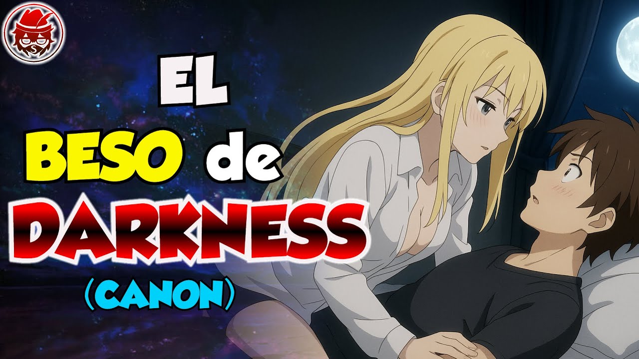 DARKNESS CASI DEBUTA A KAZUMA!