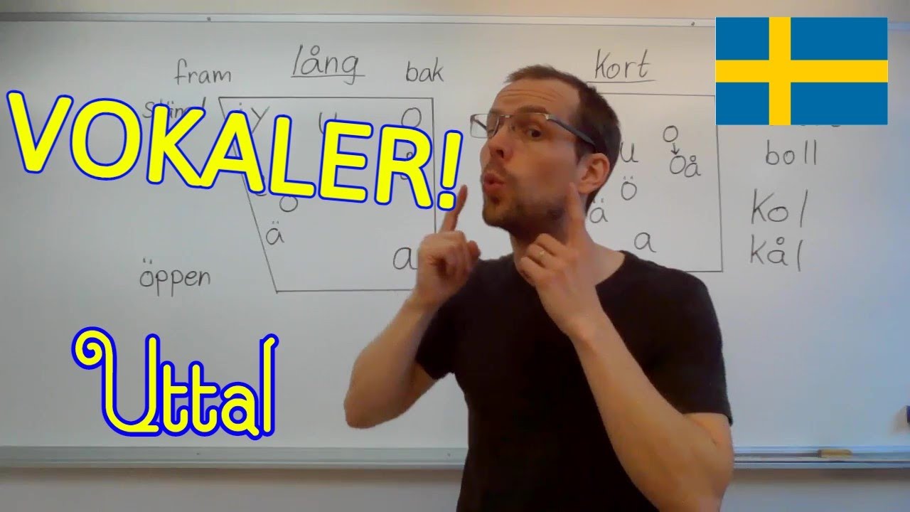 Vokaler, uttal (sfi)