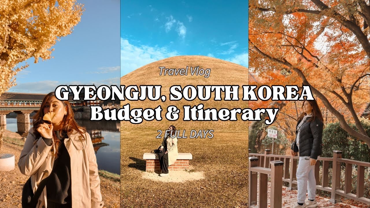 GYEONGJU, SOUTH KOREA (2 DAYS W/ ₱7,000 BUDGET)