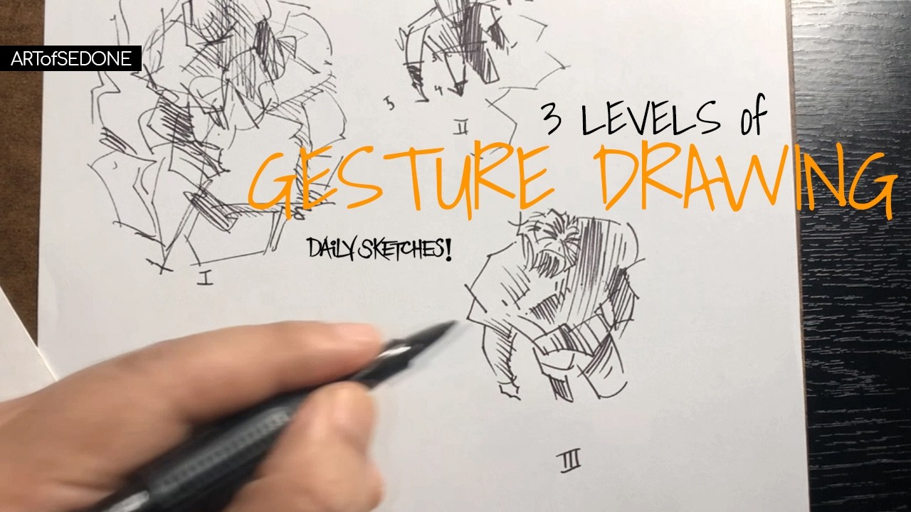 3 Levels Of Gesture Drawing