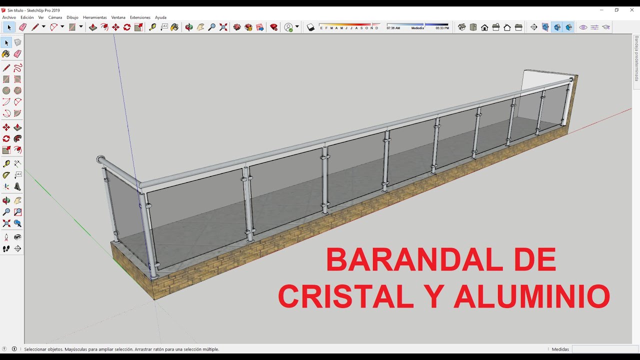 GLASS AND ALUMINUM RAILING / BARANDAL DE CRISTAL Y ALUMINIO - SKETCHUP