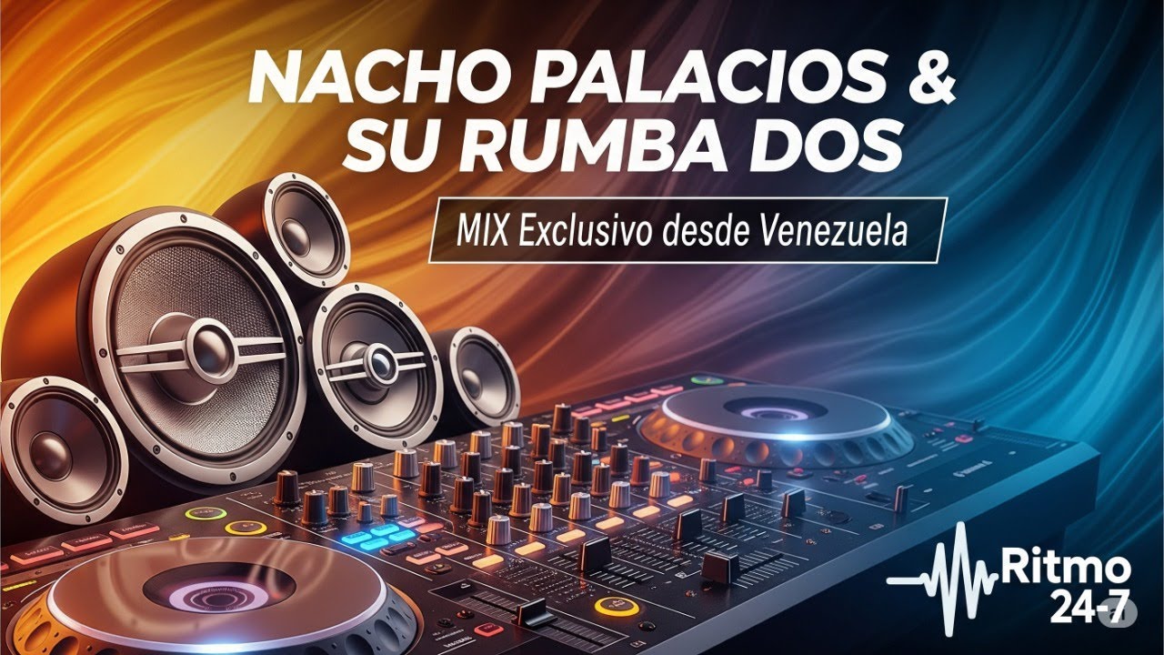 Nacho Palacios y su Rumba Dos – Grandes Éxitos | Mix Exclusivo Bailable desde Venezuela 🔥💯🎹🎤💎