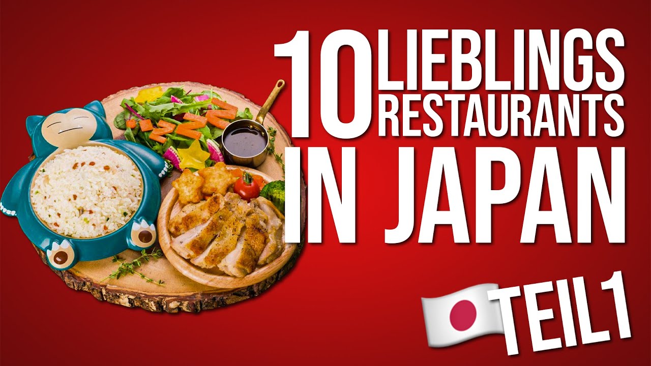 Meine TOP 10 RESTAURANTS in JAPAN  (TEIL 1)
