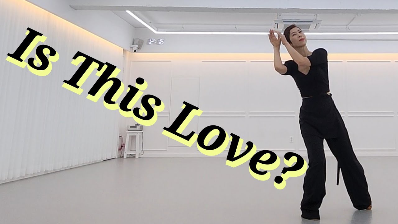 Is This Love? LineDance/고급라인댄스/Choreo: Fred Whitehouse /라인댄스배우는곳/010-5469-9632