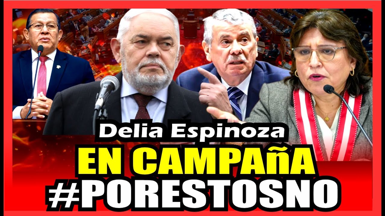 DELIA ESPINOZA! FISCAL DE LA NACI&Oacute;N INHABILITADA , SE SUMA A LA CAMPA&Ntilde;A #POR ESTOS NO (CONGRESISTAS)