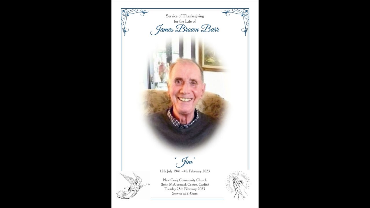 Thanksgiving Service for Jim Barr - 28 Feb 2023