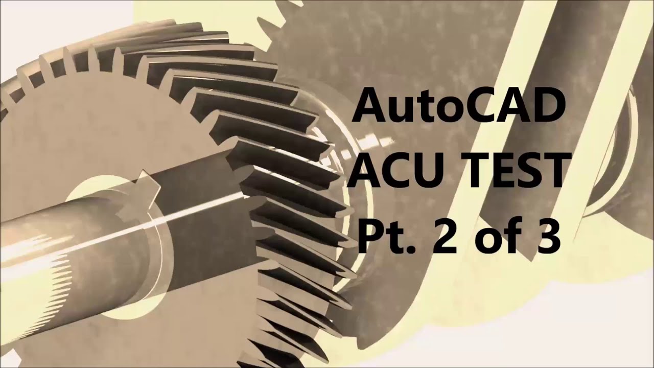 Autodesk AutoCAD ACU GMETRIX Practice Test 1 Pt.  2 of 3 [Qu.  9  18]