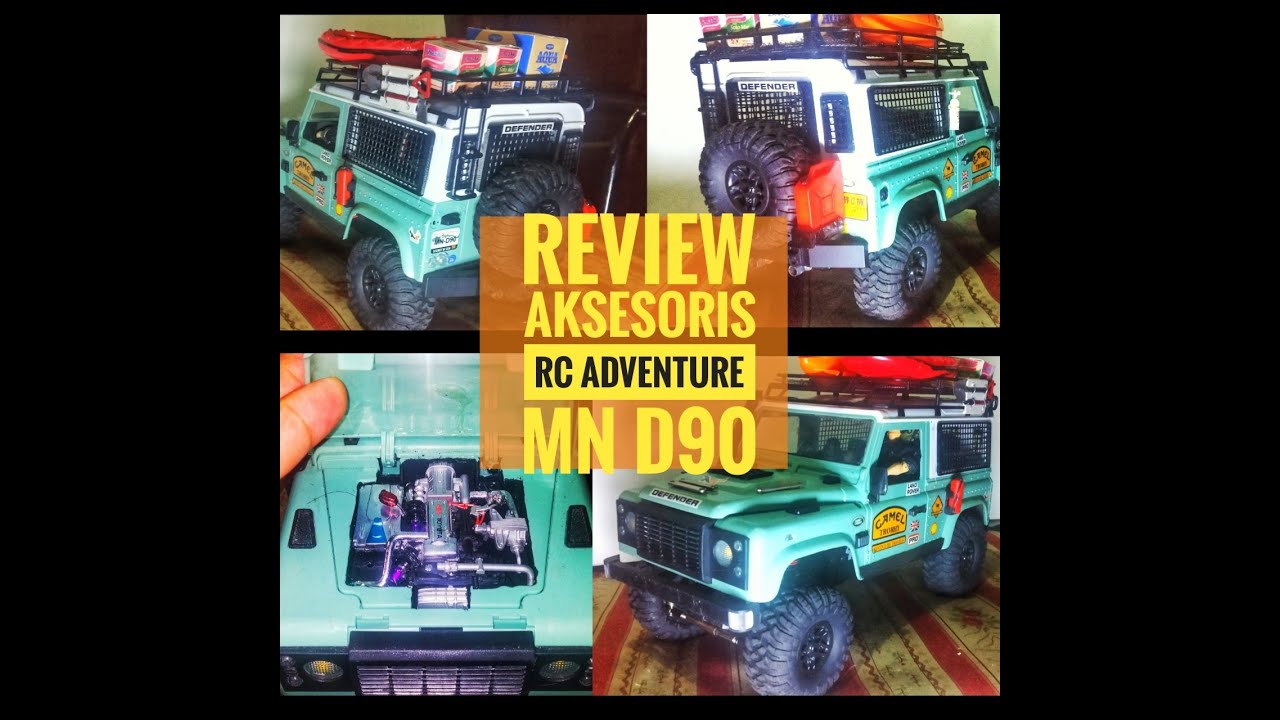 REVIEW AKSESORIS RC ADVENTURE MN D90
