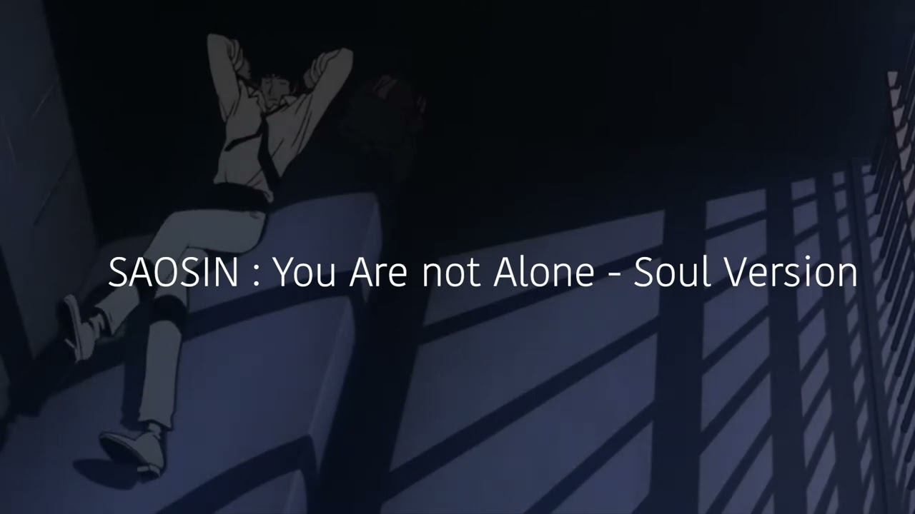 SAOSIN : You are not Alone (1960's Motown Soul Cover)