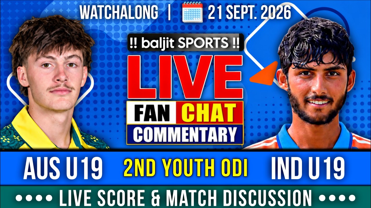 🔴 IND U19 vs AUS U19 | India U19 vs Australia U19 | 2nd Youth ODI | Live Score & Fan Commentary