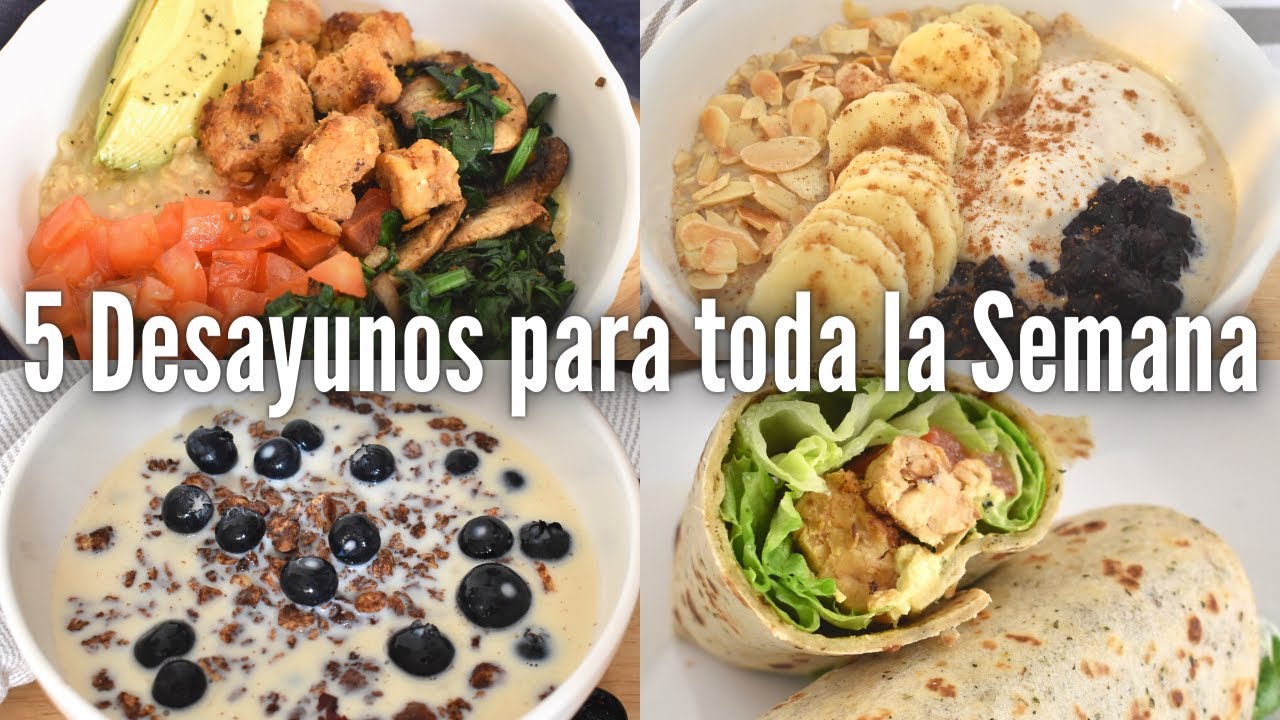 5 Desayunos para toda la Semana | VIDA VEGANA