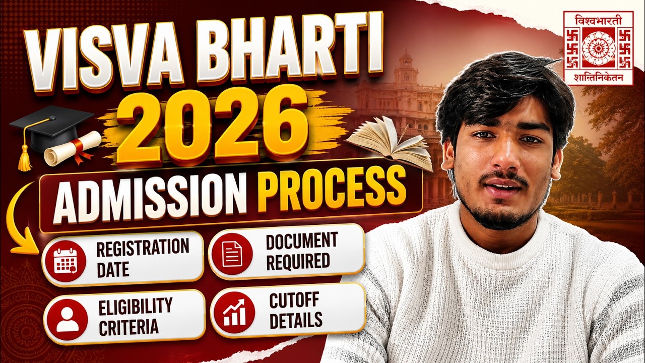 All about visva bharti admission process 2026 | Visva Bharti Registration Date , Cutoff Elegiblity