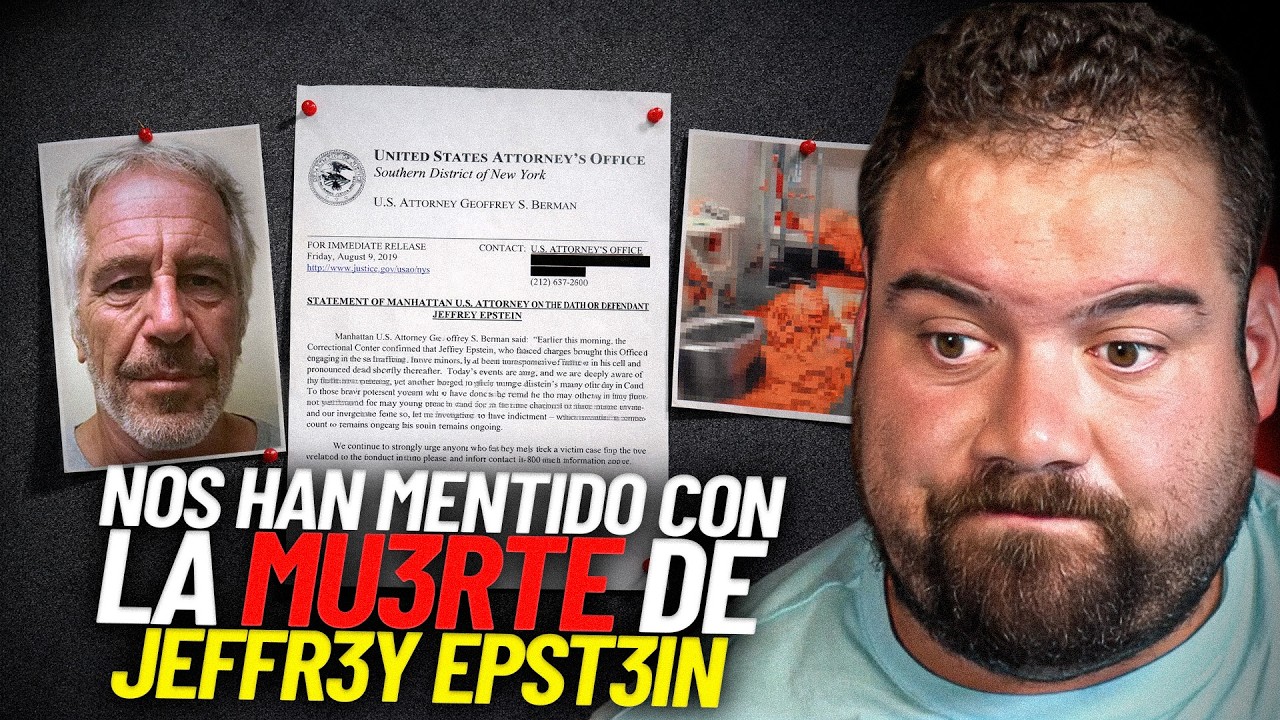 NOS HAN MENTIDO CON LA MUERTE DE JEFFREY EPSTEIN 