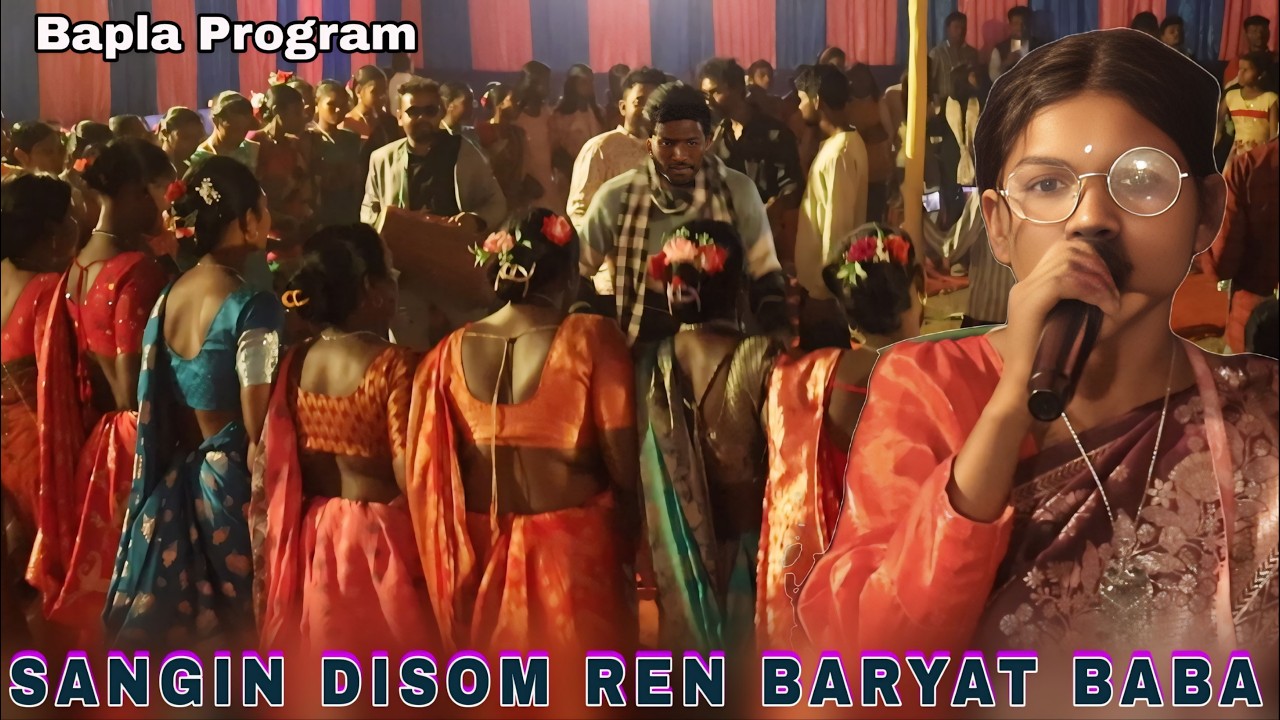 Sangin Disom Ren Baryat Baba | Minu Kisku | New Santali Bapla Program Video 2026
