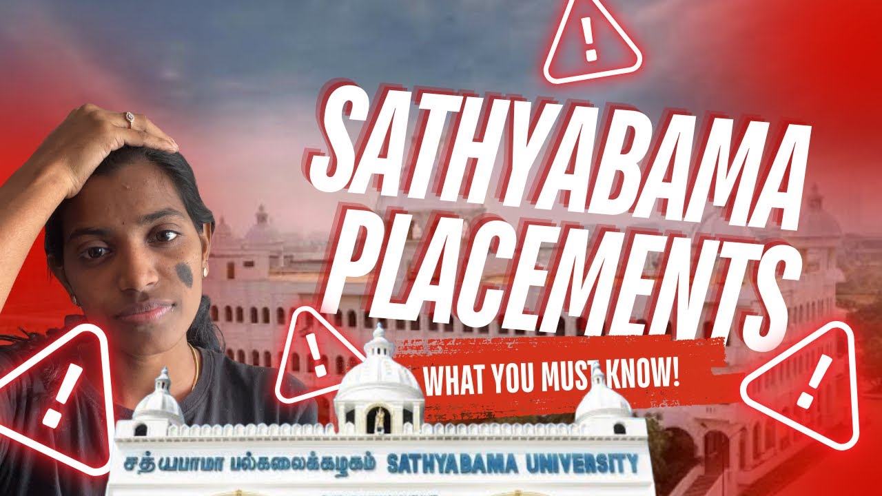 Sathyabama Placements 2025😳 | You must know this 🔥🥵 |truth releaved😱