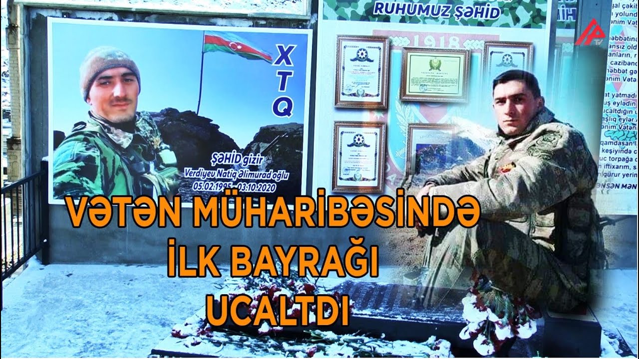 Vətən Müharibəsində ilk bayraq ucaldan şəhid - REPORTAJ