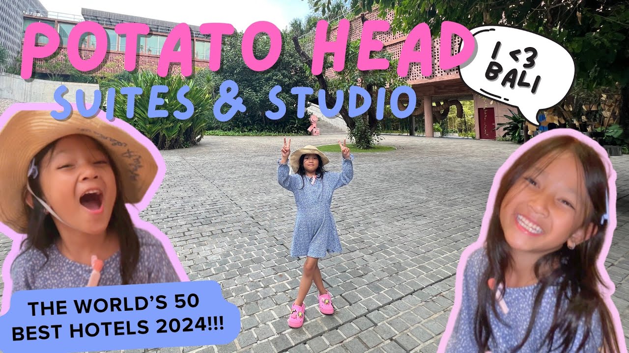 POTATO HEAD SUITES & STUDIOS, BALI 🍸 || Best Hotel 2024 🙀