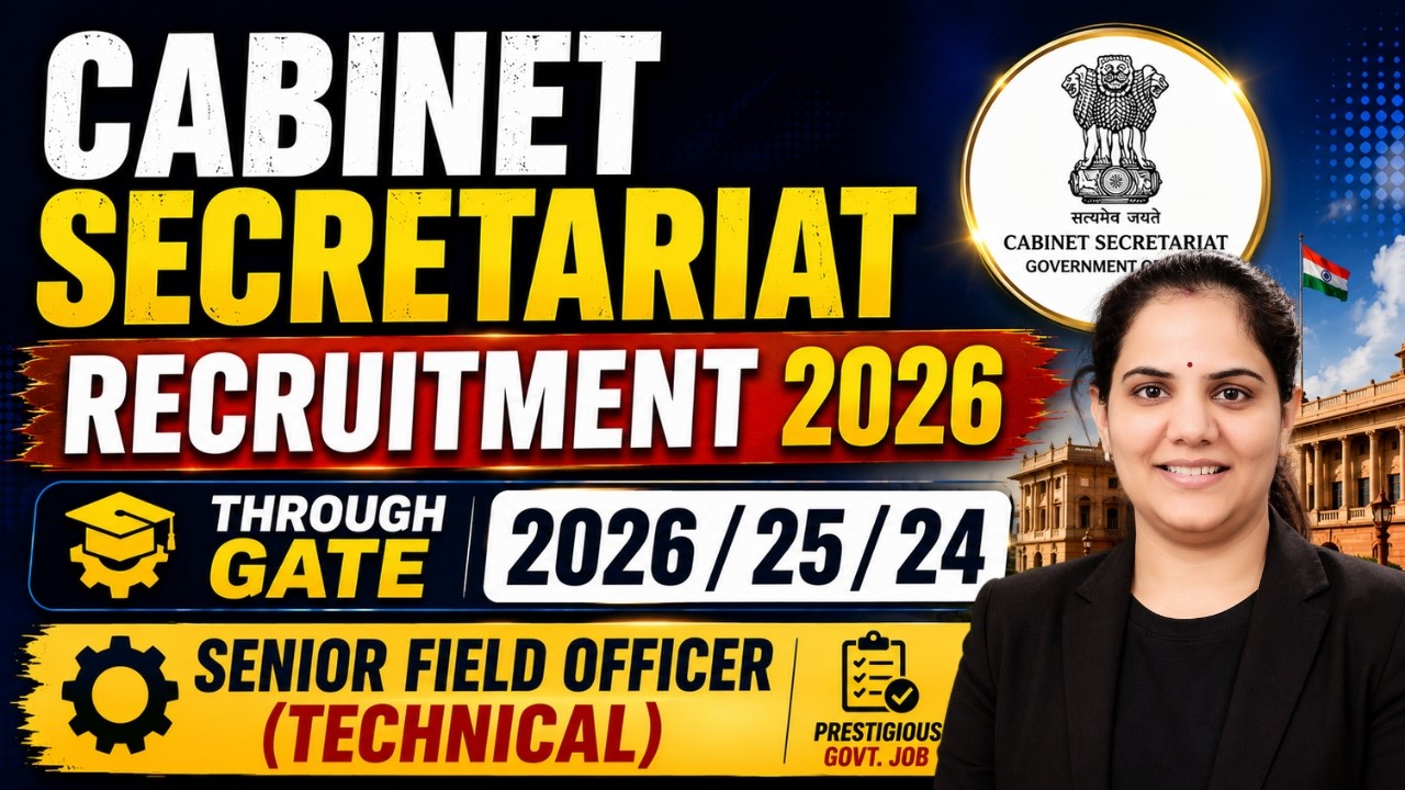 Cabinet Secretariat Recruitment 2026 Through GATE 2026/25/24 | Senior Field Officer (Technical)