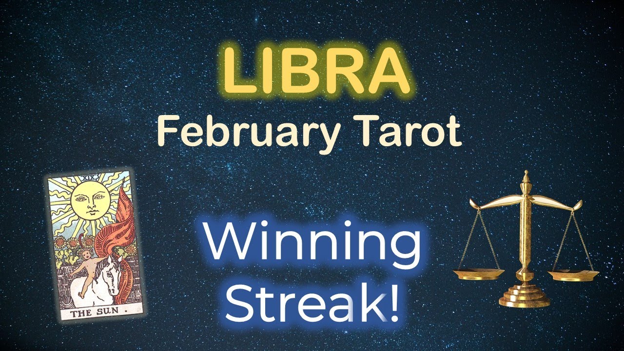 Libra | February Tarot Reading | Winning Streak!