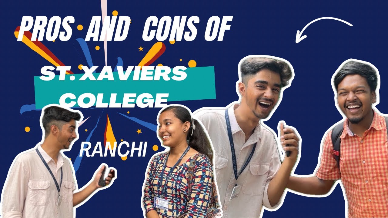 Pros & Cons of St. Xavier’s College, Ranchi#collegereview #stxaviercollegeranchi #ranchibestcolleges