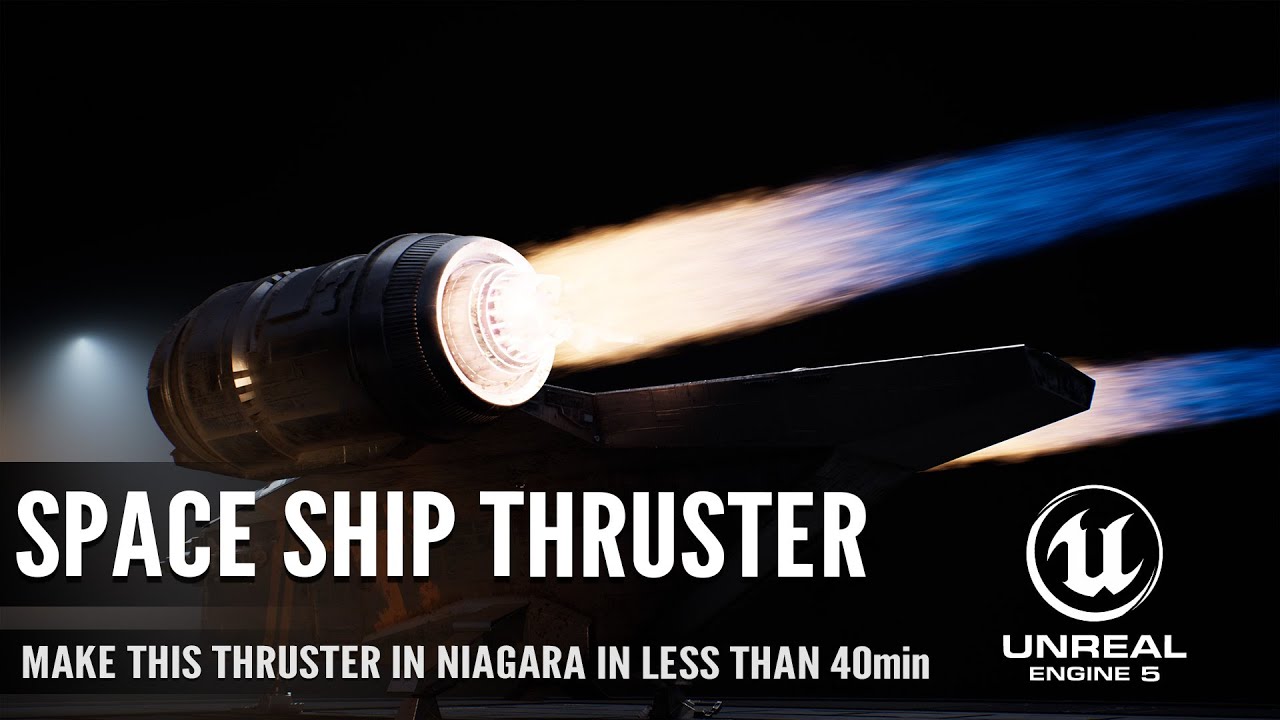 I Built a Cinematic Spaceship Thruster in Unreal Engine 5