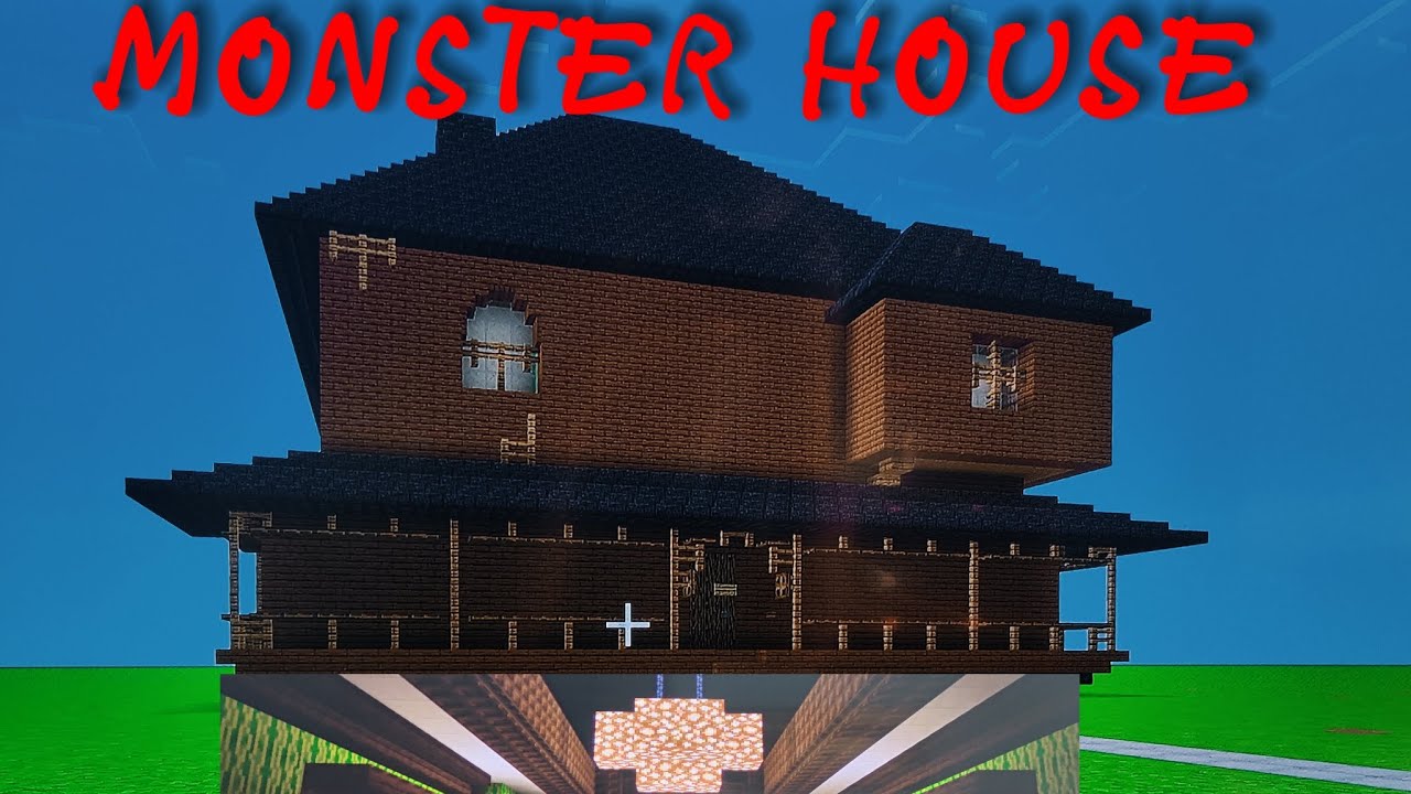 Monster house in Minecraft scaled up 