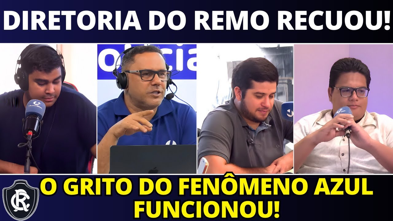 🚨👉DIRETORIA DO REMO RECUOU! O QUE O ABNER LUIZ FALOU MUDOU TUDO! Leão Azulino