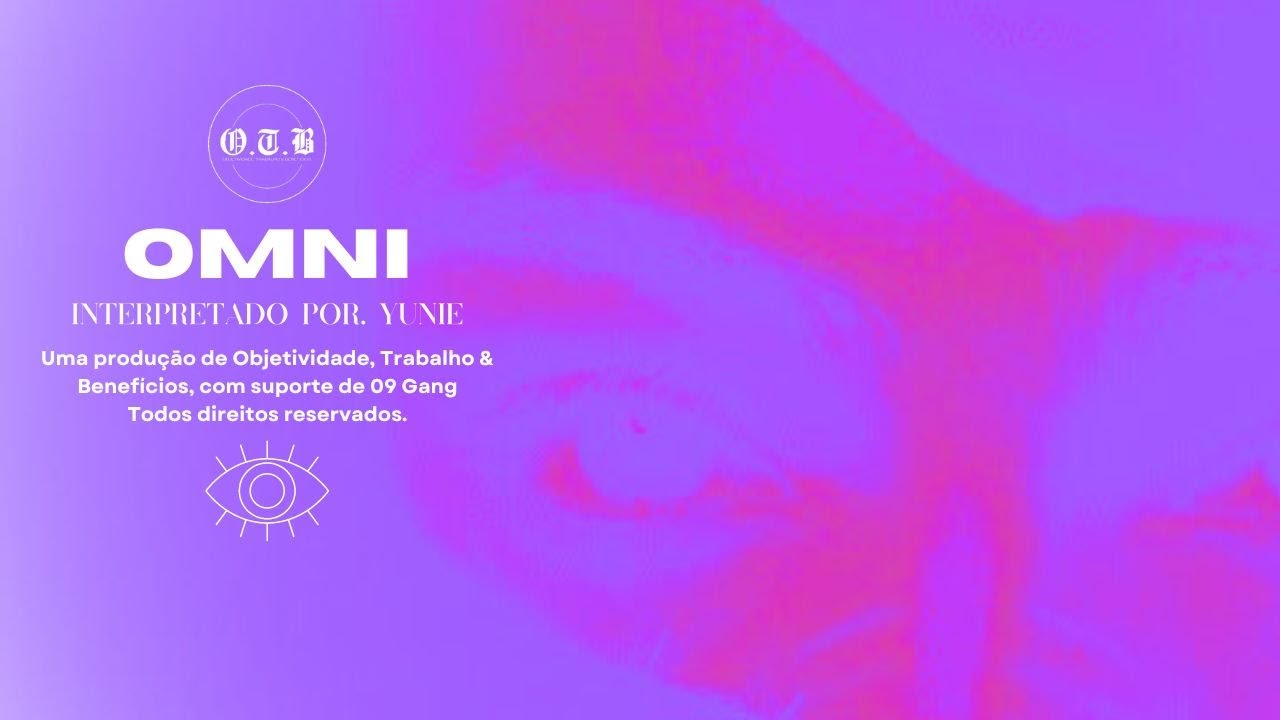 Yunie - Omni (Videoclipe Oficial)