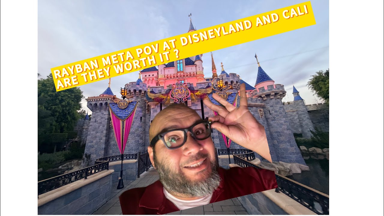 2026-testing RayBan Meta glasses Gen 2 in California and Disneyland. WORTH IT ?