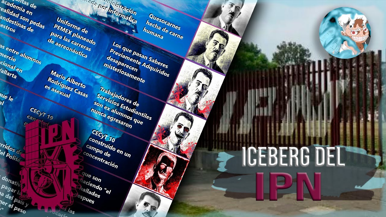 ICEBERG DEL IPN (INSTITUTO POLITÉCNICO NACIONAL) COMPLETO