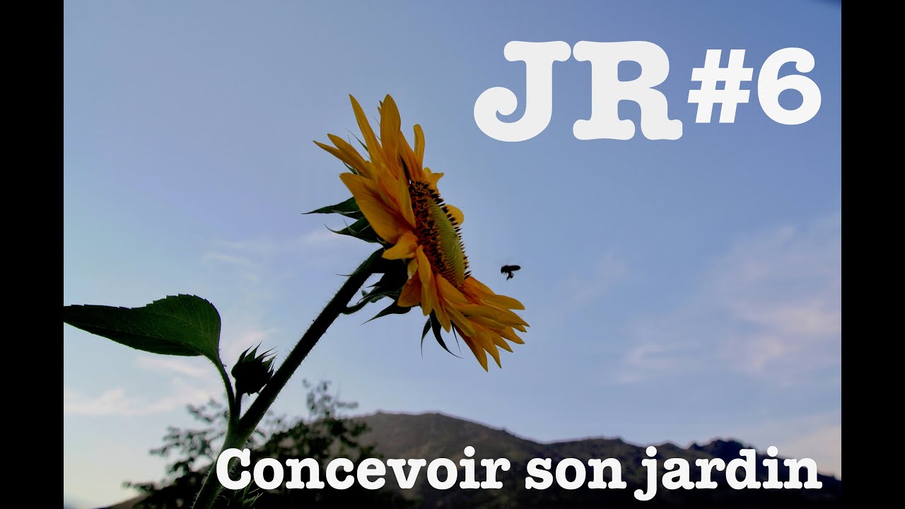 Jardins de résistance #6 - Concevoir son jardin