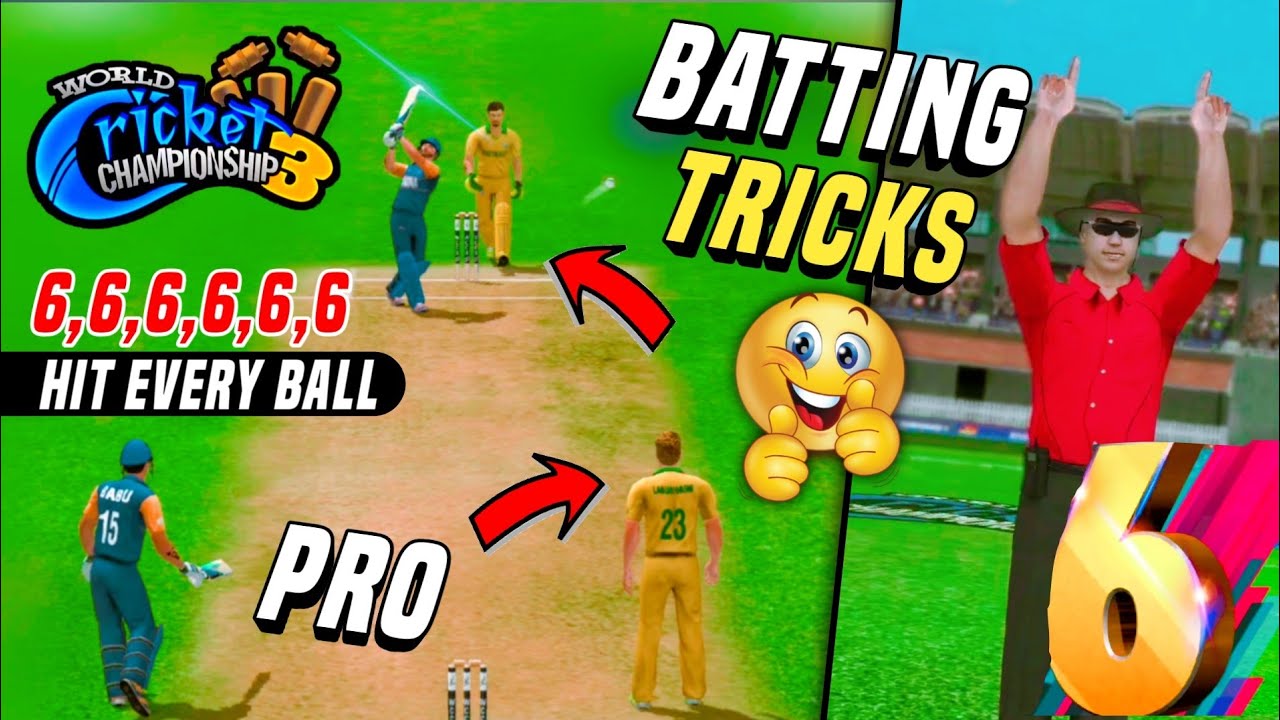 Wcc3 PRO Batting Tips & Tricks | 100% Working | How To Hit Six Every Ball | 6,6,6 - 4,4,4 | Real !!