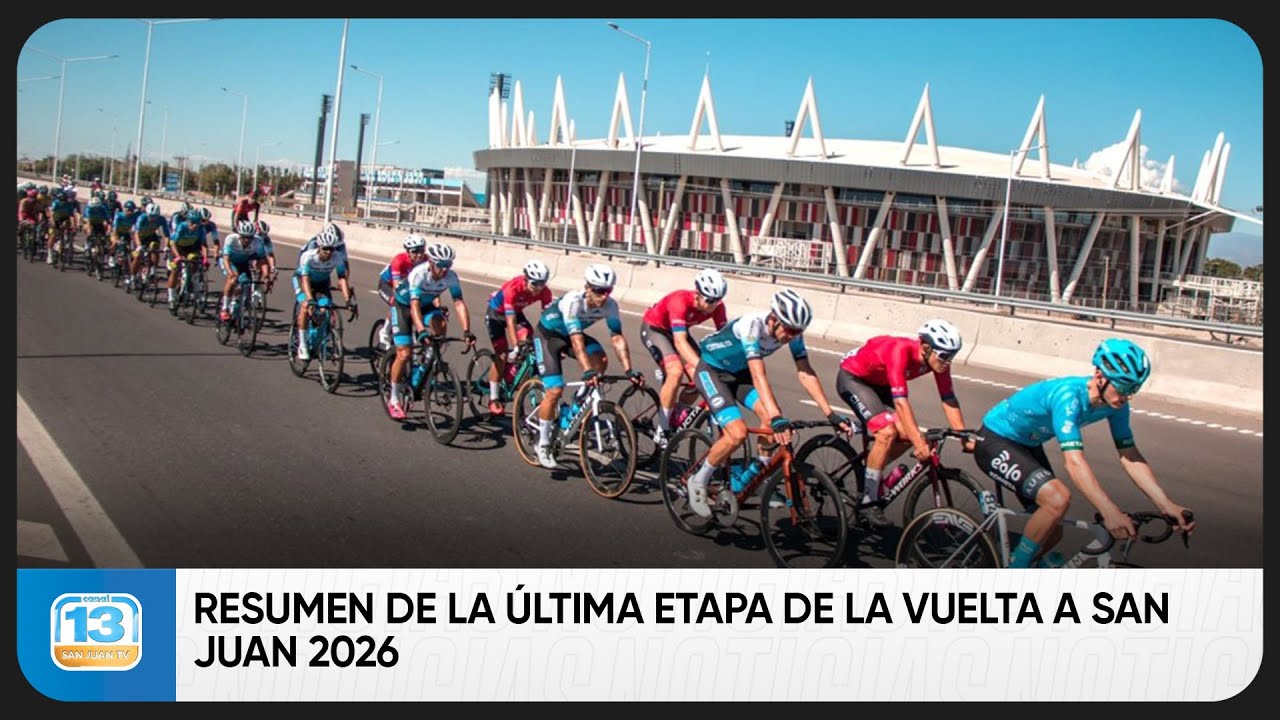 Resumen de la última etapa de la Vuelta a San Juan 2026