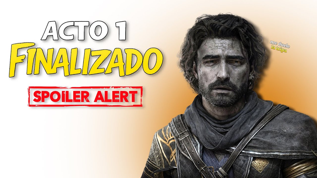 Terminé el ACTO 1 de Expedition 33 y esta es  MI OPINION 🥲