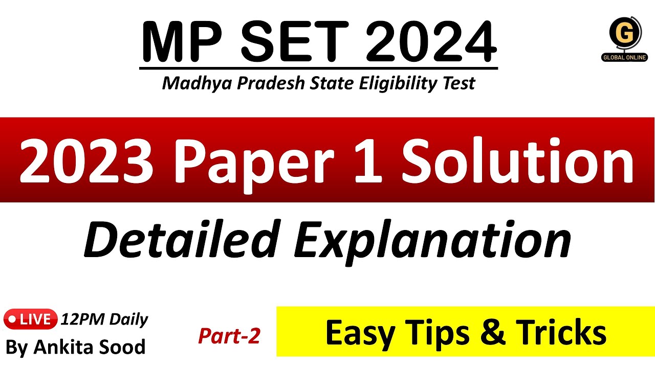 MPSET Previous Year Questions Paper 2023 Solution | Madhya Pradesh SET 2024 Paper 1 Preparation