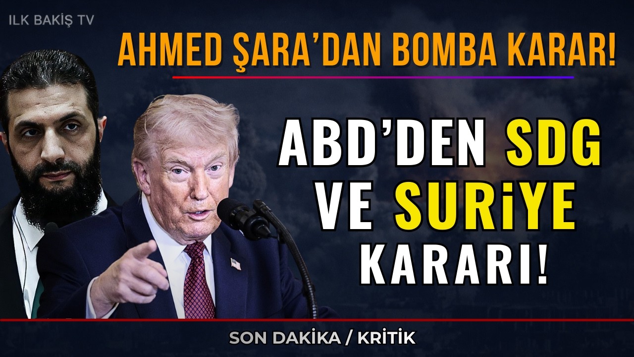 ABD'den Bomba SDG Kararı, Suriye'de Yeni Dalga!, İsrail'den orduya talimat