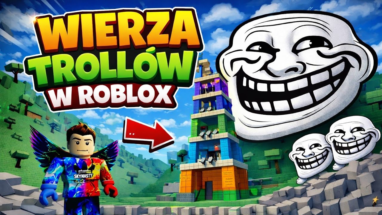 Wierza trollów w Roblox