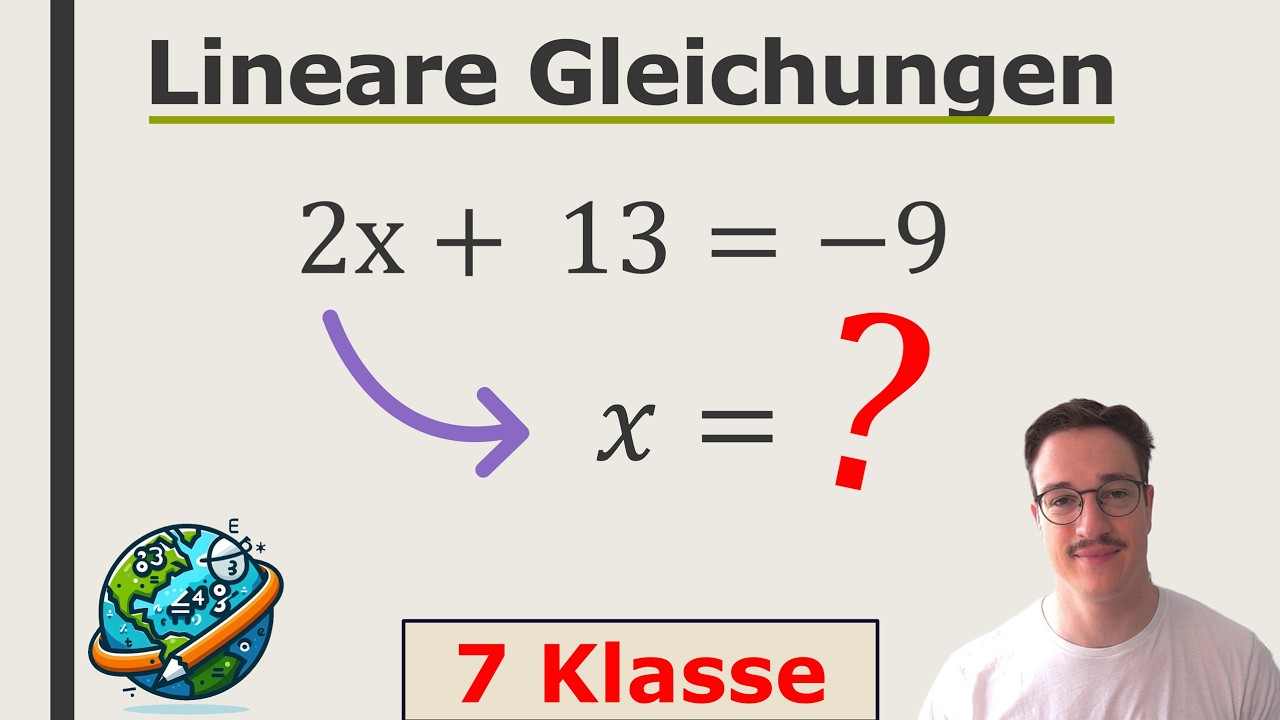 Lineare Gleichungen EINFACH erklärt | Wissenswelt Mathe