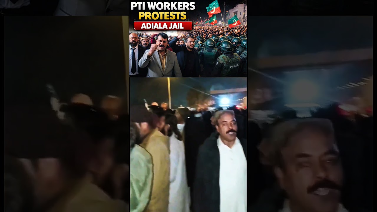 PTI workers protests Islamabad Adiala jail 