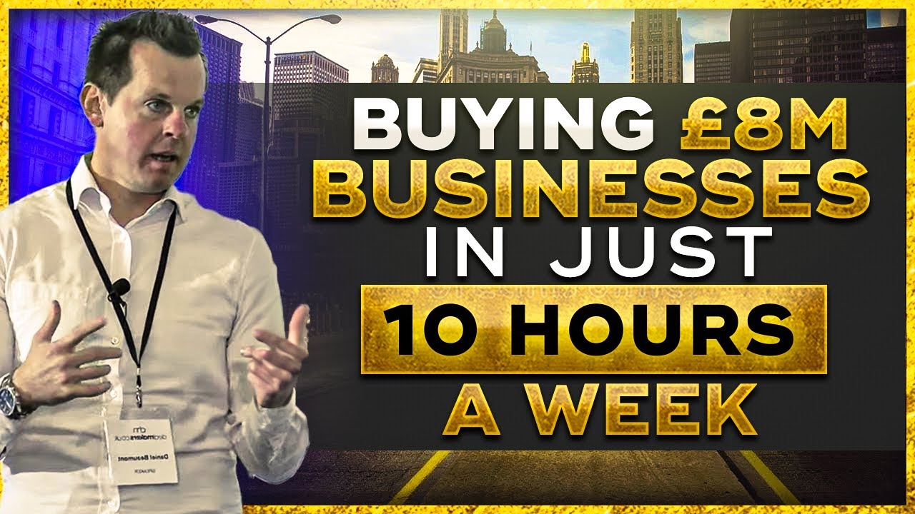 Buying £8m Businesses In Just 10 Hours a Week  - Jonathan Jay 2025