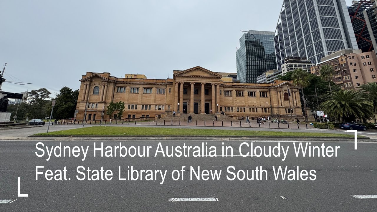 Explore Sydney Harbour Australia in Winter Feat. State Library of New South Wales | 4K Walking Tour