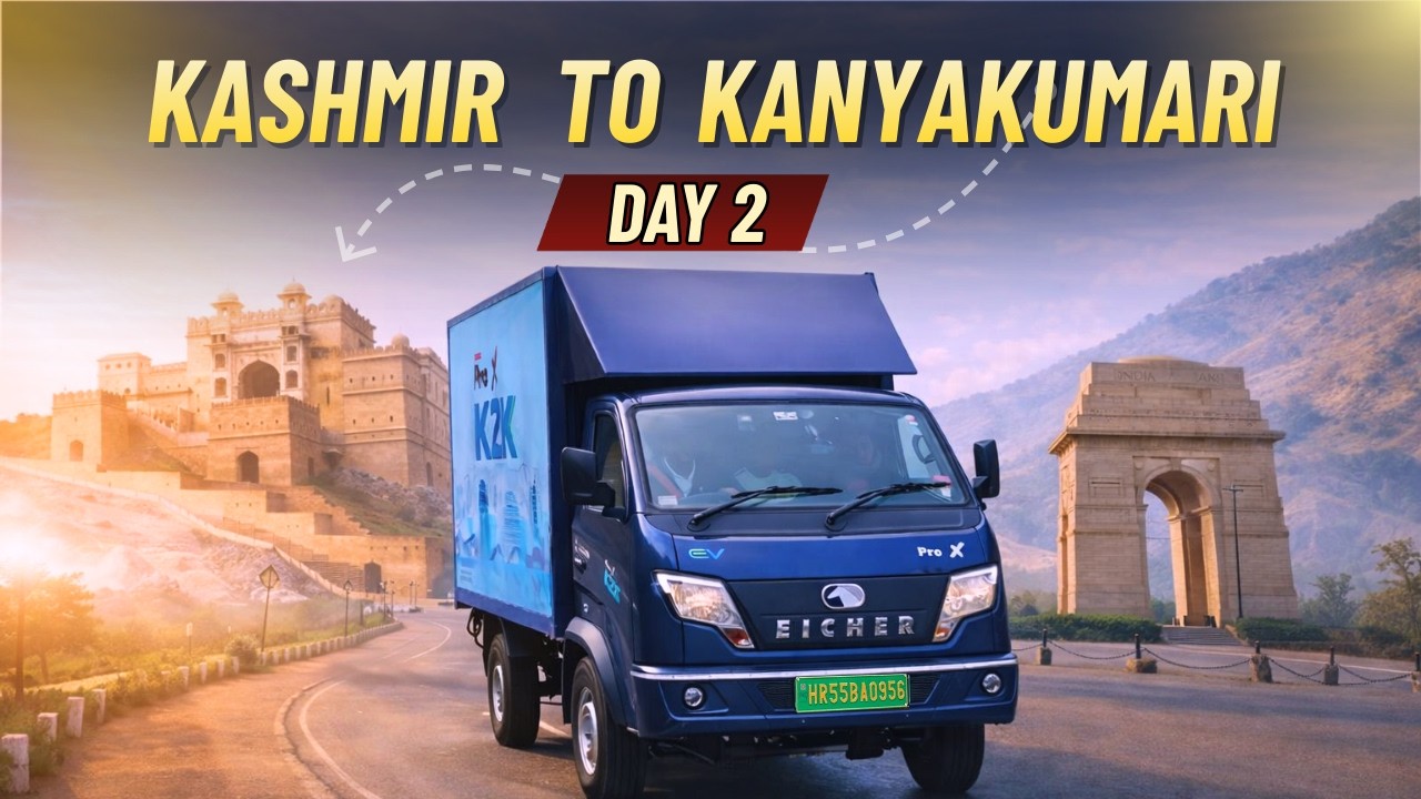 Eicher Pro X EV - Kashmir to Kanyakumari Record Run- Day Two of K2k Journey - EP2