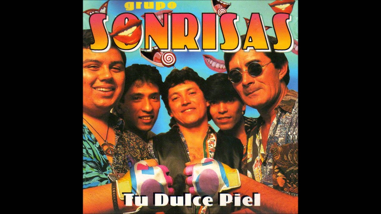 Grupo Sonrisas Besame Sin Temor