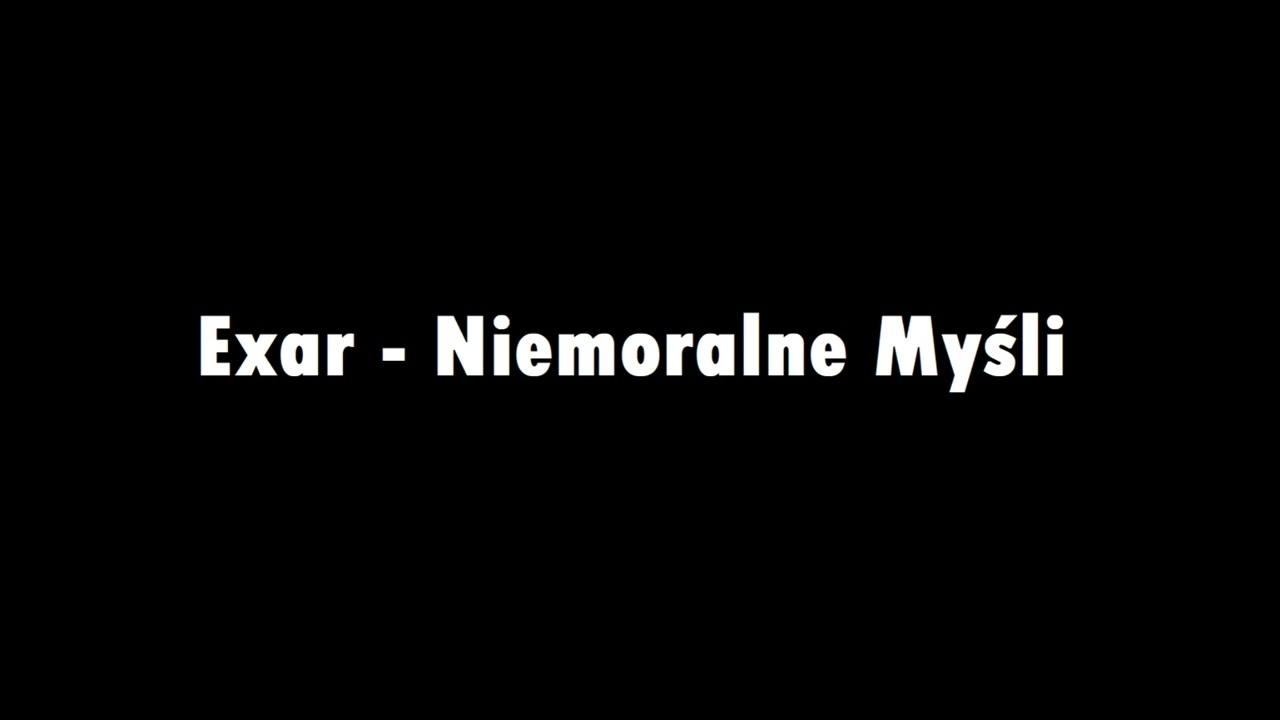 Exar - Niemoralne myśli (disco-polo)