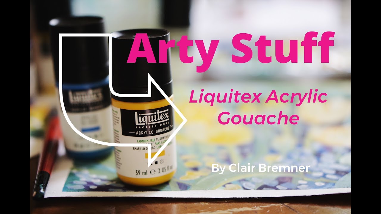 Liquitex Acrylic Gouache Review by Clair Bremner.