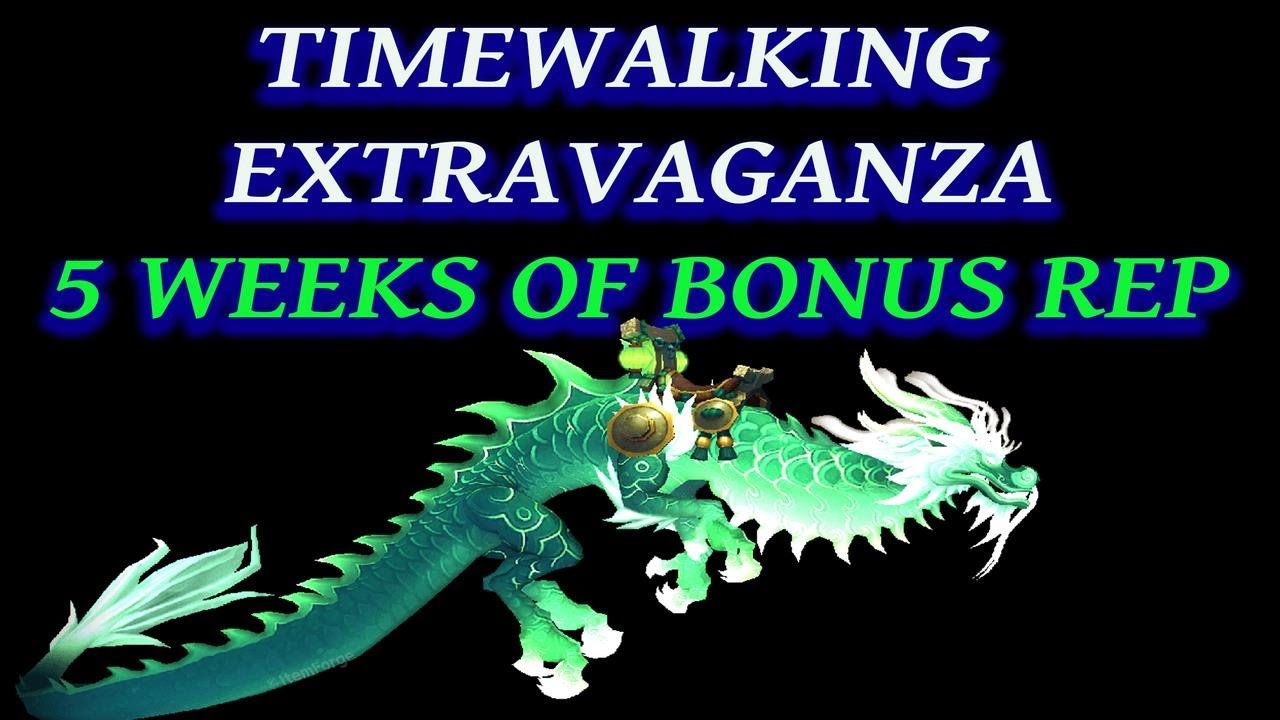 World Of Warcraft - Timewalking Bonus Rep Event