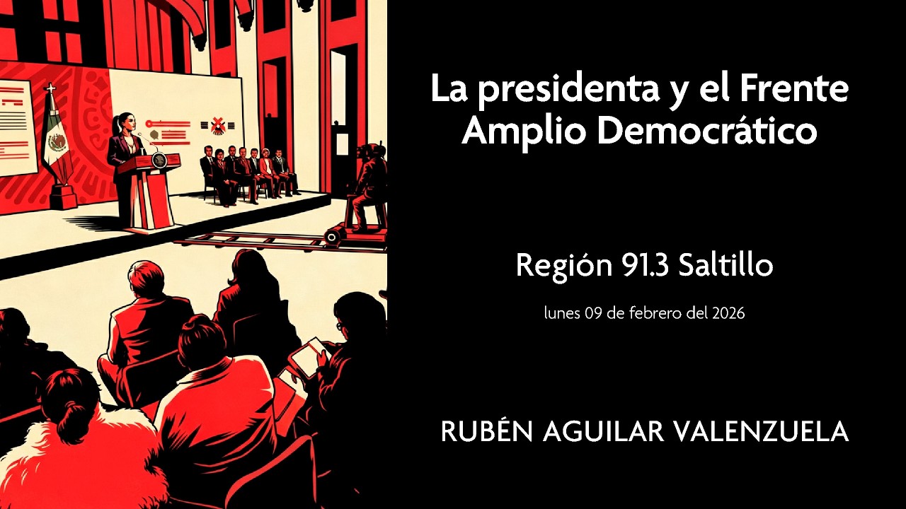 💥 La presidenta difunde el manifiesto del Frente Amplio Democrático - Región 91.3 Saltillo 📻