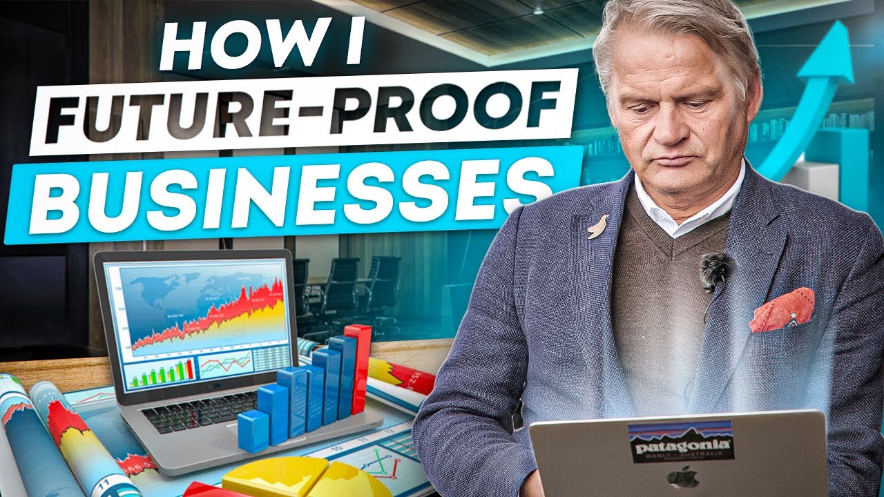 How I Future Proof Businesses | Here's How You Can Do It