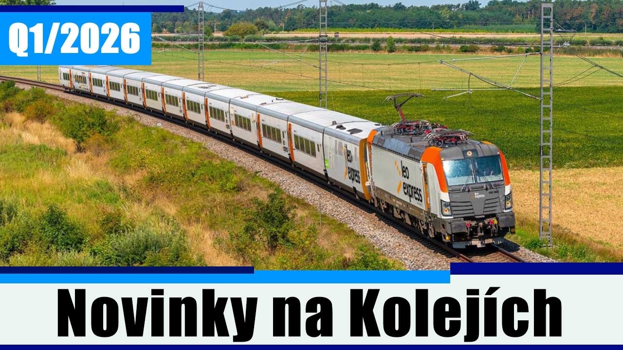 Nov&eacute; vlaky v Česku a na Slovensku! Talgo, Pendolino a Vectrony | Novinky Na Kolejich Q1/2026